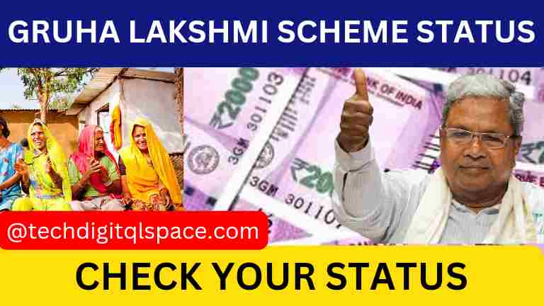 Gruha Lakshmi Scheme Status Check