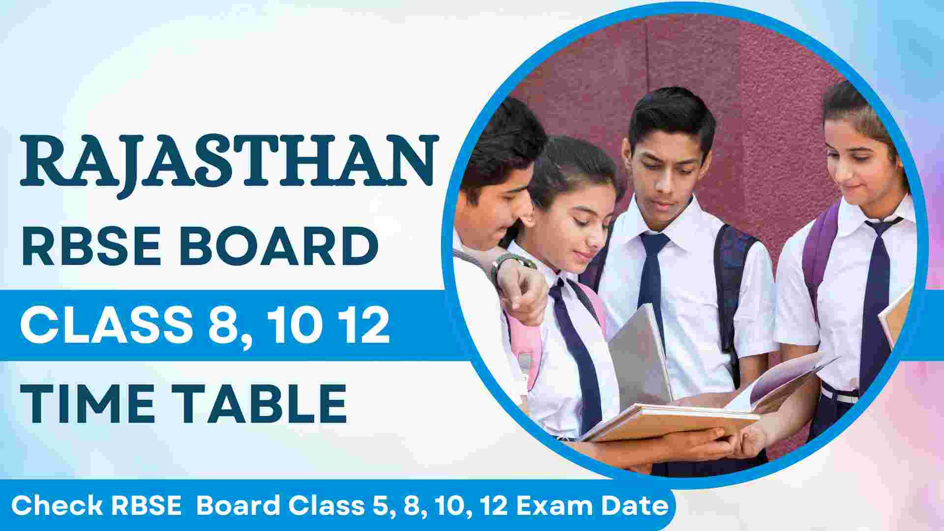 Rajasthan Board 8th Class 2025 Time Table Released – Download Now!