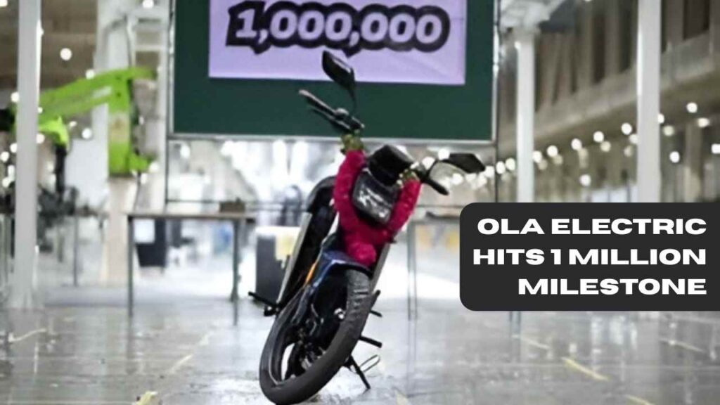 Ola Electric Hits 1 Million Milestone