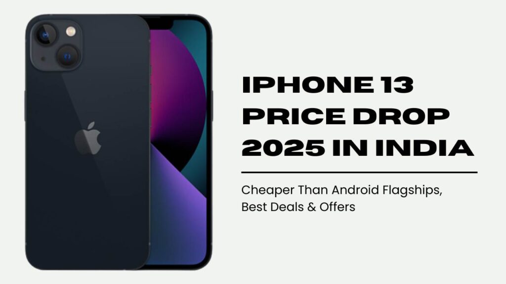 iPhone 13 Price Drop 2025 in India