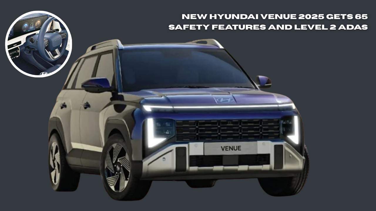 New Hyundai Venue 2025 Gets 65 Safety Features and Level 2 ADAS